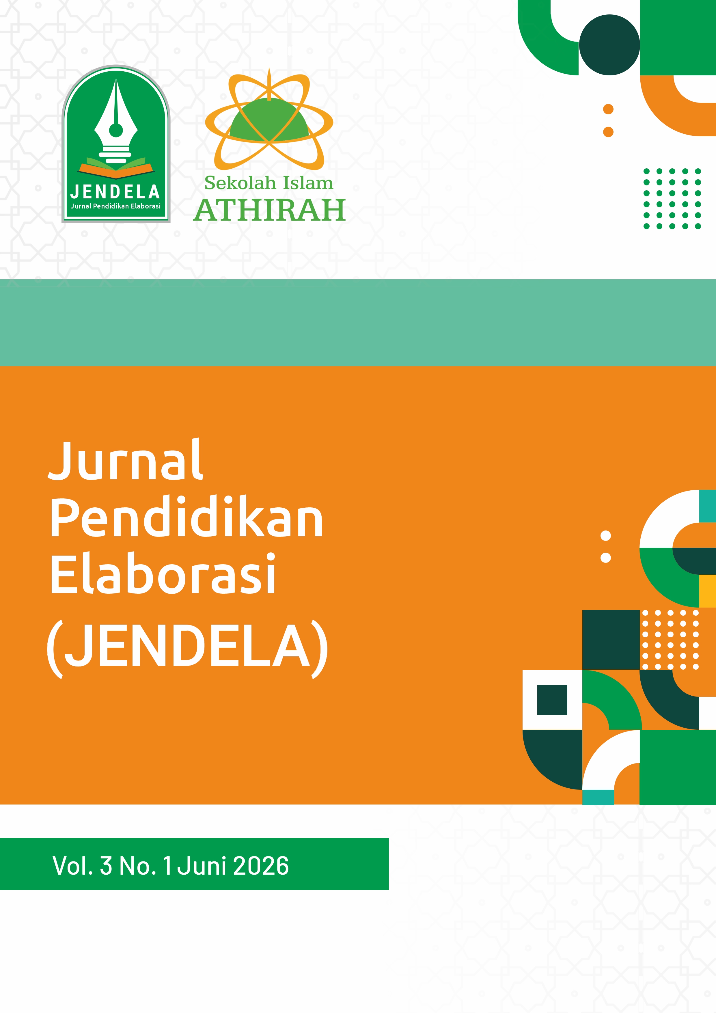 					View Vol. 3 No. 1 (2026): Jurnal Pendidikan Elaborasi Athirah Volume 3 Nomor 1 Tahun 2026
				